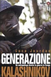 copertina libro - Generazione Kalashnikov. Un antropologo dentro la guerra in Congo